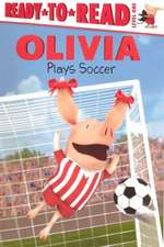 Olivia Plays Soccer