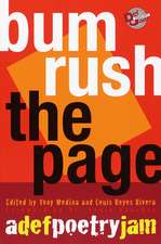 Bum Rush the Page: A Def Poetry Jam