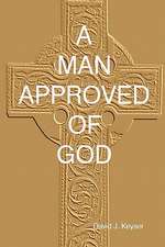 A Man Approved of God