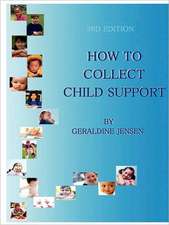 How to Collect Child Support