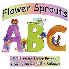 Flower Sprouts: ABC