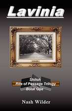 Lavinia - Shiloh Rite of Passage Trilogy