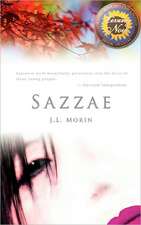 Sazzae, 2nd Ed.: Based on a True Story