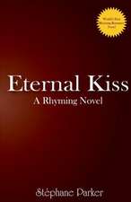 Eternal Kiss