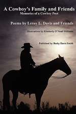 A Cowboy's Family and Friends - second edition