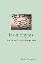 Homonyms: When You Need to Write the Right Words