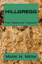 Hillgregg: The Temple of Thought