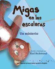 Beckstrand, K: Migas en las escaleras