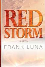 Red Storm: Saving American Liberty