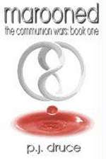 Marooned: The Communion Wars