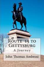 Route 15 to Gettysburg