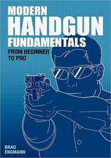 Modern Handgun Fundamentals