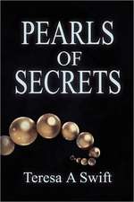 Pearls of Secrets: The Kingdom of God - Salvation, Signs and Service