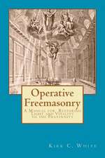 Operative Freemasonry