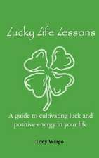 Lucky Life Lessons