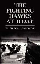 The Fighting Hawks at D-Day