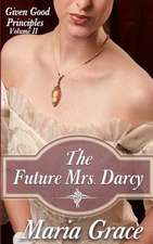 The Future Mrs. Darcy