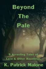 Beyond the Pale: Twelve Tales of Terror