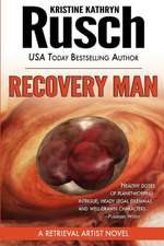 Recovery Man: A Retrieval Artist Novel