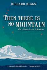 Then There Is No Mountain