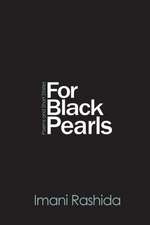 For Black Pearls: Poems and Short Stories