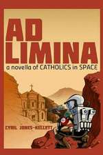 Ad Limina: A Novella of Catholics in Space