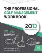 Professional Golf Management (Pgm) Practice Question Workbook