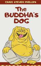 The Buddha's Dog