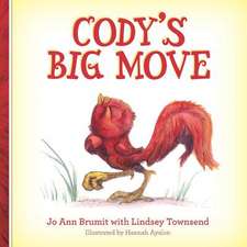 Cody's Big Move