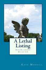 A Lethal Listing