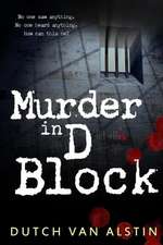 Murder in D Block