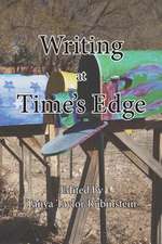 Writing at Time's Edge