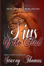 Sins of the Flesh