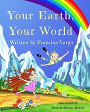 Your Earth, Your World