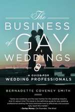 The Business of Gay Weddings