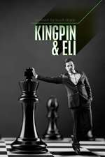 Kingpin and Eli