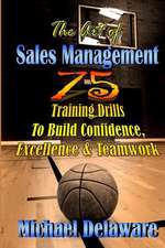 The Art of Sales Management