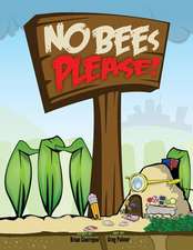 No Bees Please!