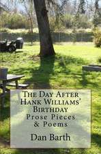 The Day After Hank Williams' Birthday