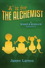 A is for the Alchemist