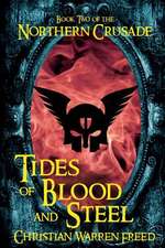 Tides of Blood and Steel