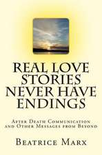 Real Love Stories Never Have Endings