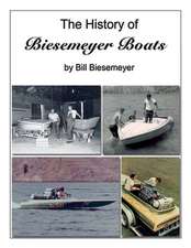 The History of Biesemeyer Boats