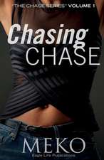 Chasing Chase