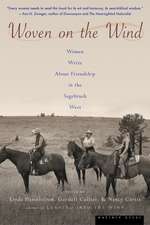 Woven On The Wind: Women Write about Friendship in the Sagebrush West