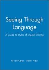 Carter, R: Seeing Through Language
