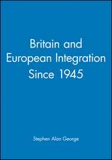 Britain and European Integation Since 1945