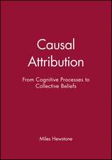 Causal Attribution – From Cognitive Processes to Collective Beliefs