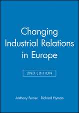 Changing Industrial Relations
