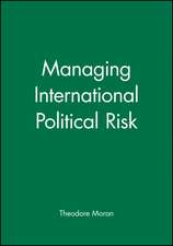 Managing International Political Risk